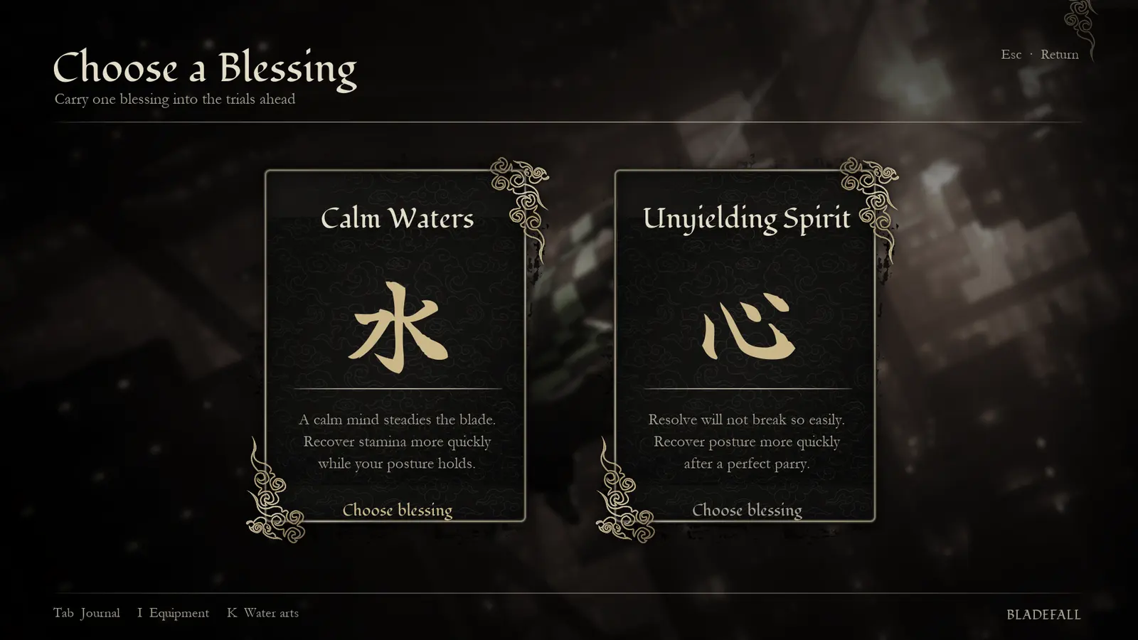 Choose a blessing: Calm Waters or Unyielding Spirit